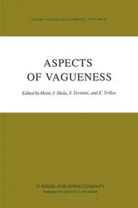 Skala / Termini / Trillias |  Aspects of Vagueness | eBook | Sack Fachmedien