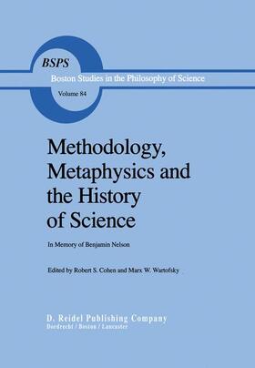 Wartofsky / Cohen | Methodology, Metaphysics and the History of Science | Buch | 978-94-009-6333-7 | sack.de