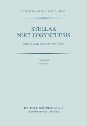 Renzini / Chiosi | Stellar Nucleosynthesis | Buch | 978-94-009-6350-4 | www.sack.de