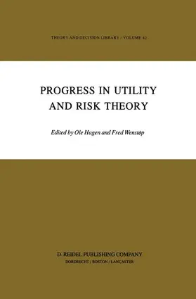 Hagen / Wenstøp |  Progress in Utility and Risk Theory | Buch |  Sack Fachmedien