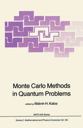 Kalos | Monte Carlo Methods in Quantum Problems | E-Book | www.sack.de