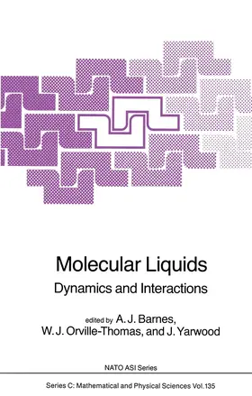 Barnes / Yarwood / Orville-Thomas |  Molecular Liquids | Buch |  Sack Fachmedien