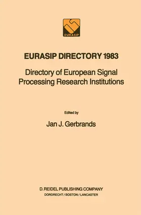 Gerbrands | EURASIP Directory 1983 | Buch | 978-94-009-6477-8 | www.sack.de