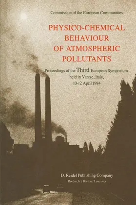 Angeletti / Versino |  Physico-Chemical Behaviour of Atmospheric Pollutants | Buch |  Sack Fachmedien