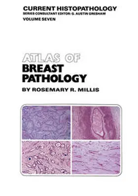Millis |  Atlas of Breast Pathology | eBook | Sack Fachmedien