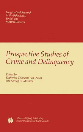 van Dusen / Mednick |  Prospective Studies of Crime and Delinquency | Buch |  Sack Fachmedien