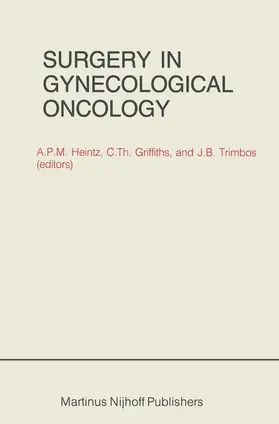 Heintz / Trimbos / Griffiths |  Surgery in Gynecological Oncology | Buch |  Sack Fachmedien