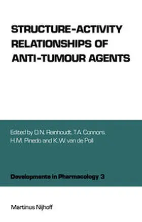 Reinhoudt / Connors / Pinedo |  Structure-Activity Relationships of Anti-Tumour Agents | eBook | Sack Fachmedien