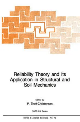 Thoft-Christensen | Reliability Theory and Its Application in Structural and Soil Mechanics | E-Book | www.sack.de