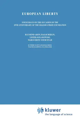 Manent / Hausheer / Karpinski |  European Liberty | Buch |  Sack Fachmedien
