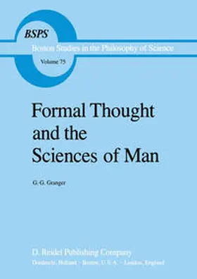 Granger |  Formal Thought and the Sciences of Man | eBook | Sack Fachmedien