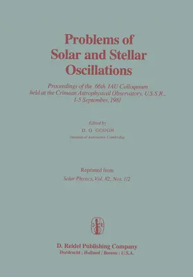Gough | Problems of Solar and Stellar Oscillations | Buch | 978-94-009-7090-8 | www.sack.de