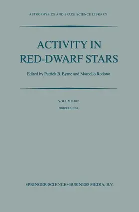 Rodono / Byrne |  Activity in Red-Dwarf Stars | Buch |  Sack Fachmedien