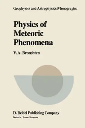 Bronshten |  Physics of Meteoric Phenomena | eBook | Sack Fachmedien
