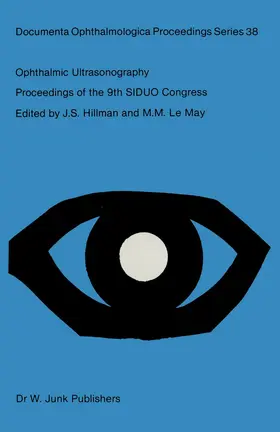 Le May / Hillman |  Ophthalmic Ultrasonography | Buch |  Sack Fachmedien