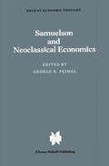 Feiwel |  Samuelson and Neoclassical Economics | Buch |  Sack Fachmedien