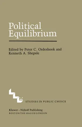 Ordeshook / Shepsle |  Political Equilibrium: A Delicate Balance | Buch |  Sack Fachmedien