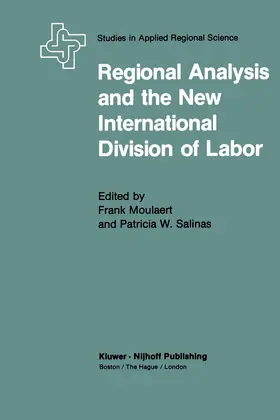 Salinas / Moulaert |  Regional Analysis and the New International Division of Labor | Buch |  Sack Fachmedien