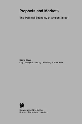 Silver |  Prophets and Markets | Buch |  Sack Fachmedien