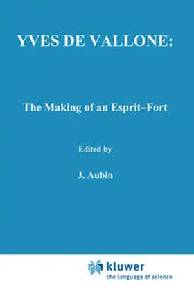 O'Higgins |  Yves de Vallone: The Making of an Esprit-Fort | eBook | Sack Fachmedien