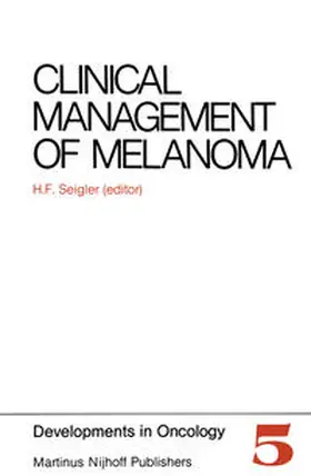 Seigler | Clinical Management of Melanoma | E-Book | sack.de