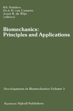 Huiskes / van Campen / de Wijn |  Biomechanics: Principles and Applications | eBook | Sack Fachmedien
