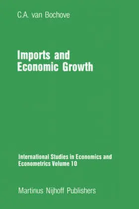 van Bochove |  Imports and Economic Growth | eBook | Sack Fachmedien