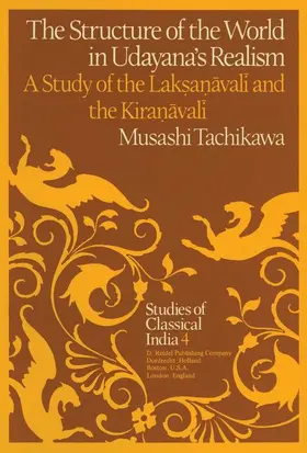 Tachikawa |  The Structure of the World in Udayana's Realism | Buch |  Sack Fachmedien