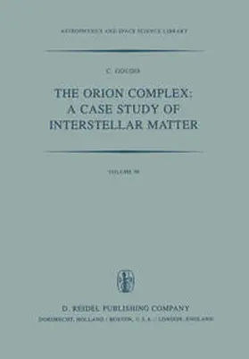 Goudis |  The Orion Complex: A Case Study of Interstellar Matter | eBook | Sack Fachmedien