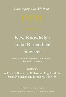 Bondeson / Engelhardt Jr. / Spicker |  New Knowledge in the Biomedical Sciences | Buch |  Sack Fachmedien