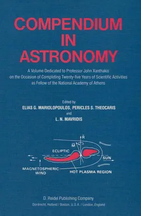 Mariolopoulos / Mavrides / Theocaris | Compendium in Astronomy | Buch | 978-94-009-7768-6 | www.sack.de