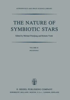 Viotti / Friedjung | The Nature of Symbiotic Stars | Buch | 978-94-009-7836-2 | www.sack.de