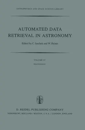 Jaschek / Heintz |  Automated Data Retrieval in Astronomy | Buch |  Sack Fachmedien
