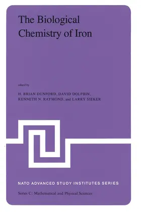 Dunford / Dolphin / Raymond |  The Biological Chemistry of Iron | Buch |  Sack Fachmedien