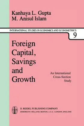 Gupta / Islam |  Foreign Capital, Savings and Growth | eBook | Sack Fachmedien