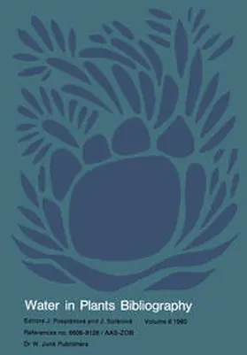 Pospísilová / Solárová | Water-in-Plants Bibliography | E-Book | www.sack.de