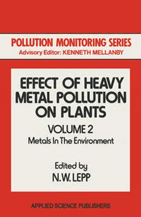 Lepp |  Effect of Heavy Metal Pollution on Plants | eBook | Sack Fachmedien