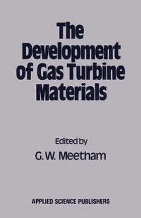 Meetham | The Development of Gas Turbine Materials | E-Book | sack.de
