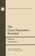 Brunner |  The Great Depression Revisited | Buch |  Sack Fachmedien