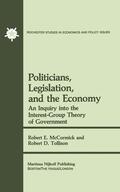 Tollison / McCormick |  Politicians, Legislation, and the Economy | Buch |  Sack Fachmedien