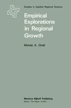 Ghali |  Empirical Explorations in Regional Growth | eBook | Sack Fachmedien