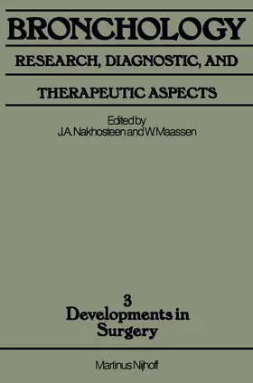 Nakhosteen / Maassen |  Bronchology: Research, Diagnostic, and Therapeutic Aspects | Buch |  Sack Fachmedien