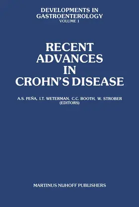 Peña / Weterman / Booth |  Recent Advances in Crohn's Disease | Buch |  Sack Fachmedien