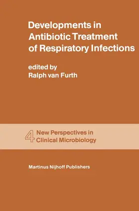 van Furth |  Developments in Antibiotic Treatment of Respiratory Infections | Buch |  Sack Fachmedien