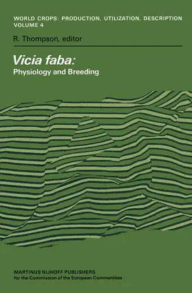 Thompson |  Vicia faba: Physiology and Breeding | Buch |  Sack Fachmedien