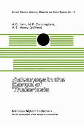 Irvin / Cunningham / Young |  Advances in the Control of Theileriosis | eBook | Sack Fachmedien