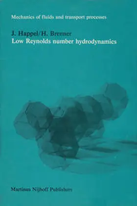 Happel / Brenner | Low Reynolds number hydrodynamics | E-Book | sack.de