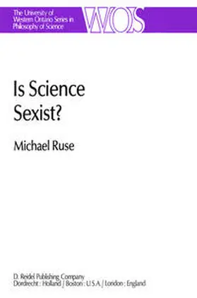 Ruse |  Is Science Sexist? | eBook | Sack Fachmedien