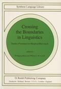 Levelt / Klein |  Crossing the Boundaries in Linguistics | Buch |  Sack Fachmedien