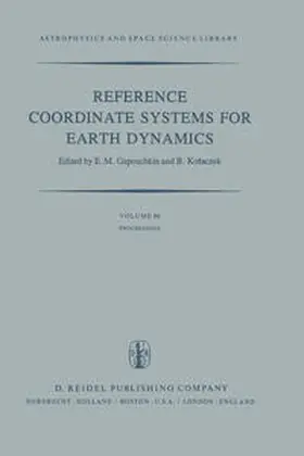 Gaposchkin / Kolaczek | Reference Coordinate Systems for Earth Dynamics | E-Book | www.sack.de
